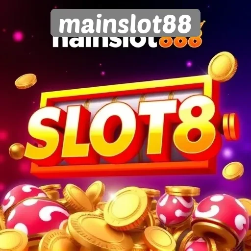 Mainslot88 Platform Terpercaya Untuk Pecinta Game Slot
